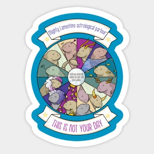 Manatee horoscope - "this is not your day" perpetual horoscope works for every sign Sticker